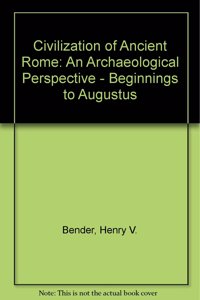 Civilization of Ancient Rome