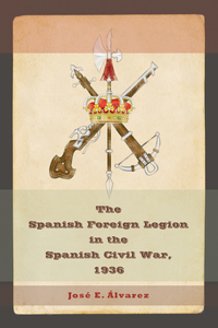 Spanish Foreign Legion in the Spanish Civil War, 1936