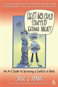 Help! My Child Stopped Eating Meat!