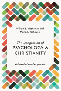 Integration of Psychology and Christianity