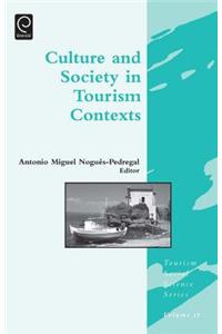 Culture and Society in Tourism Contexts