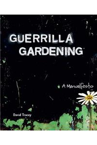 Guerrilla Gardening