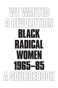 We Wanted a Revolution