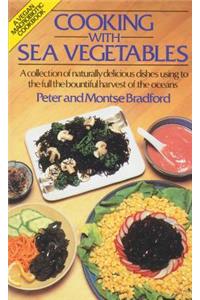 Cooking with Sea Vegetables