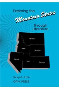 Exploring the Mountain States Through Literature