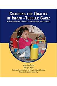 Coaching for Quality in Infant-Toddler Care