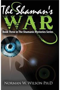 The Shaman's War