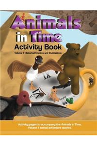 Animals in Time, Volume 1 Activity Book