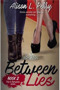 Between Lies