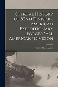 Official History of 82nd Division, American Expeditionary Forces, 