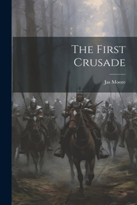 First Crusade