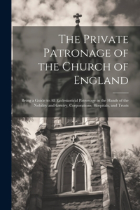 Private Patronage of the Church of England