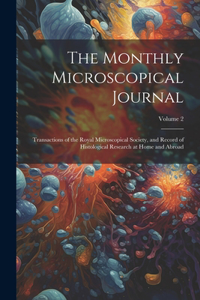 The Monthly Microscopical Journal