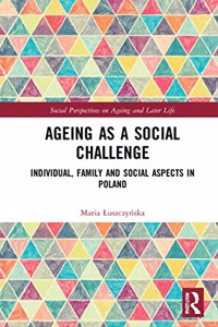 Ageing as a Social Challenge