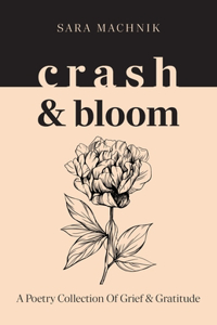crash & bloom