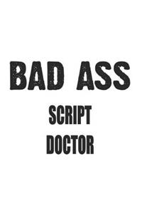 Bad Ass Script Doctor