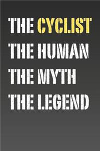Cyclist Myth and Legend Lined Notebook