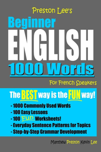 Preston Lee's Beginner English 1000 Words For French Speakers