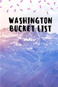 Washington Bucket List