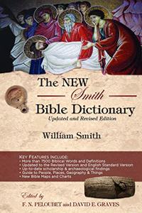 The New Smith Bible Dictionary: Updated and Revised Edition