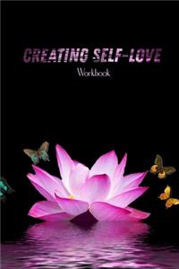 Creating Self-Love Workbook