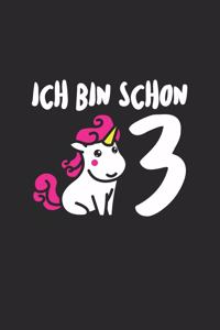 Ich bin schon 3