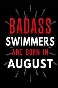 Badass Swimmers Are Born In August
