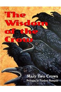 The Wisdom Of The Crow