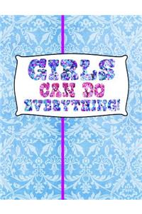 Girls Can Do Everything