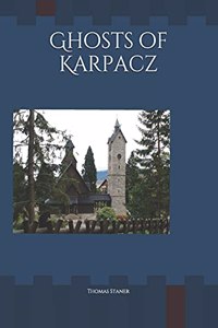 Ghosts of Karpacz