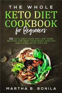 Whole Keto Diet Cookbook For Beginners