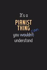 It's a Pianist Thing You Can Understand