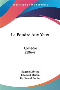 La Poudre Aux Yeux