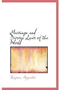 Marriage and Divorce Laws of the World
