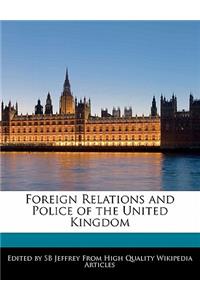 Foreign Relations and Police of the United Kingdom