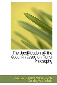 The Justification of the Good