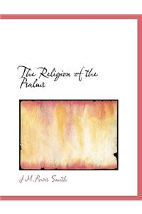 The Religion of the Psalms