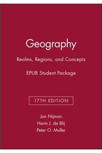 Geography: Realms, Regions, and Concepts, 17e Epub Student Package