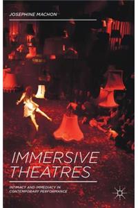 Immersive Theatres