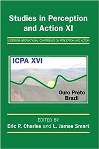 Studies in Perception and Action XI