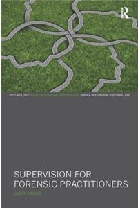 Supervision for Forensic Practitioners