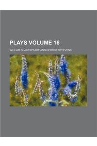 Plays Volume 16