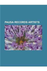 Pausa Records Artists