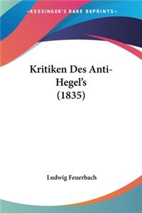 Kritiken Des Anti-Hegel's (1835)