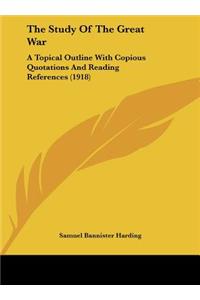 The Study of the Great War