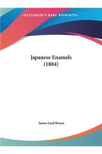 Japanese Enamels (1884)