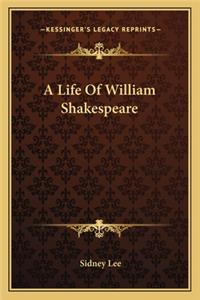 Life of William Shakespeare