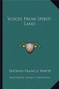 Voices from Spirit-Land