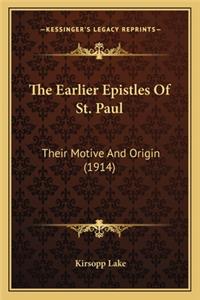 Earlier Epistles of St. Paul