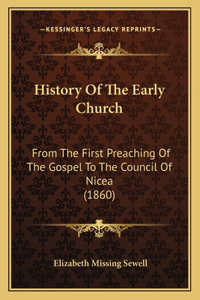 History Of The Early Church
